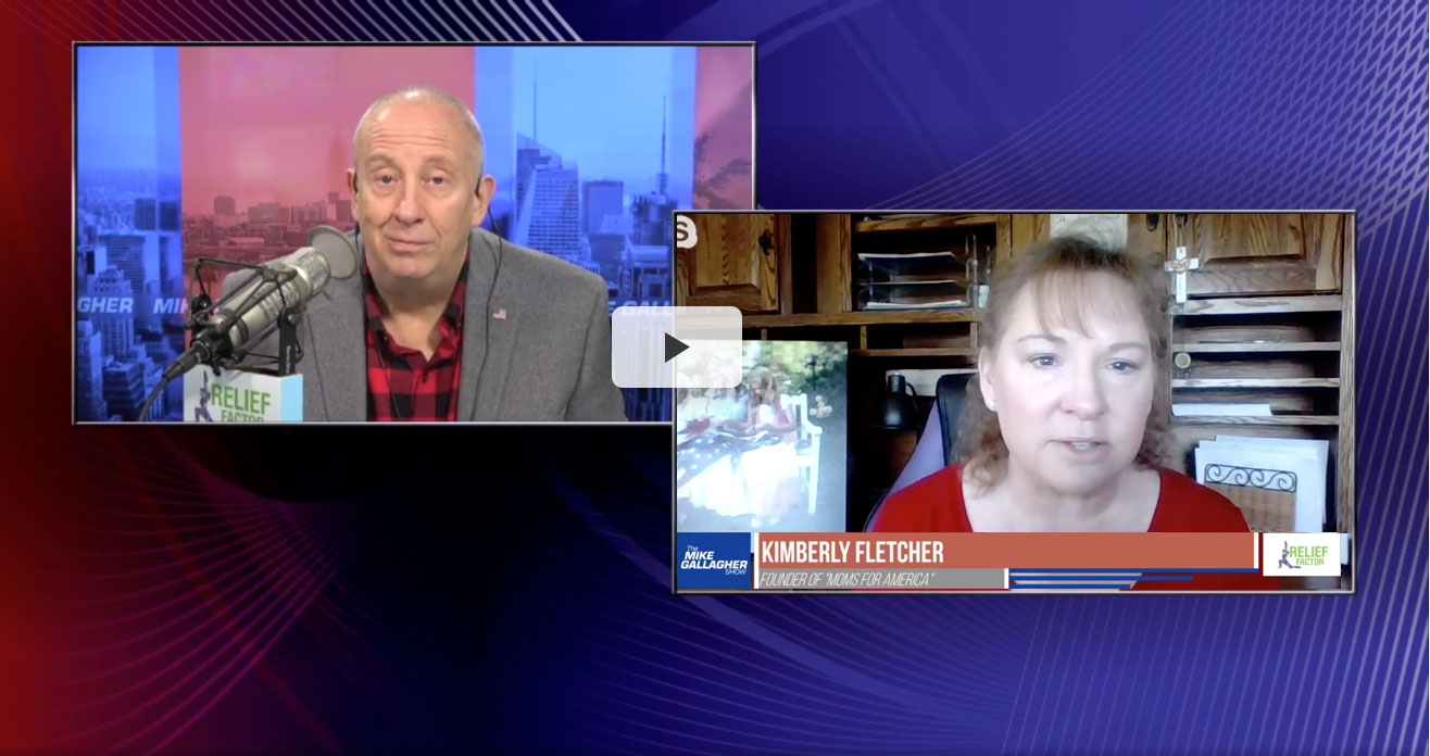 The Mike Gallagher Show Talks to Kimberly Fletcher, Founder of Moms for America