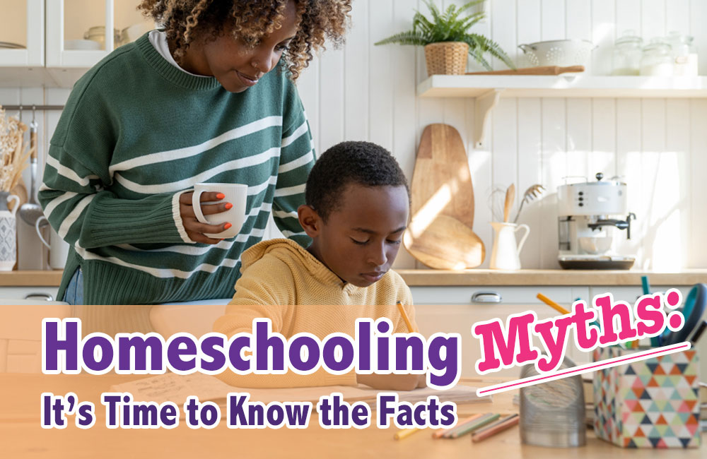 Homeschooling-Myths-It’s-Time-to-Know-the-Facts-Blog-post Homeschooling Myths: It's Time to know the Facts - Newsletter Blog - Moms for America