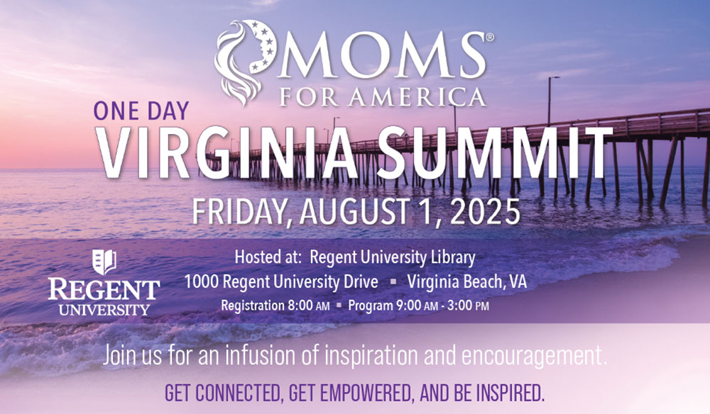 Virginia Summit - August 1, 2025 - Moms for America