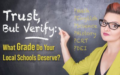 Trust, But Verify: What Grade Do Your Local Schools Deserve?